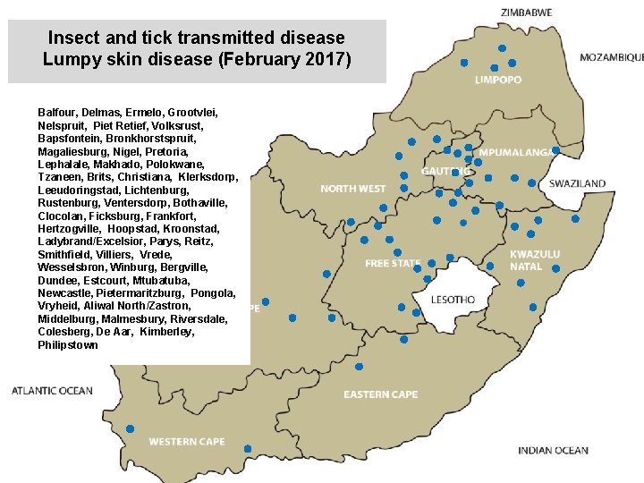 Insect and tick transmitted disease Lumpy skin disease (February 2017) kjkjnmn Balfour, Delmas, Ermelo,