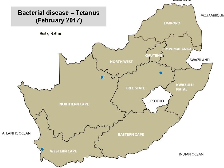 Bacterial disease – Tetanus (February 2017) kjkjnmn Reitz, Kathu 