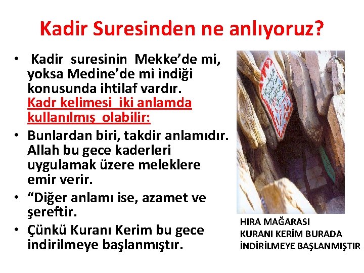 Kadir Suresinden ne anlıyoruz? • Kadir suresinin Mekke’de mi, yoksa Medine’de mi indiği konusunda