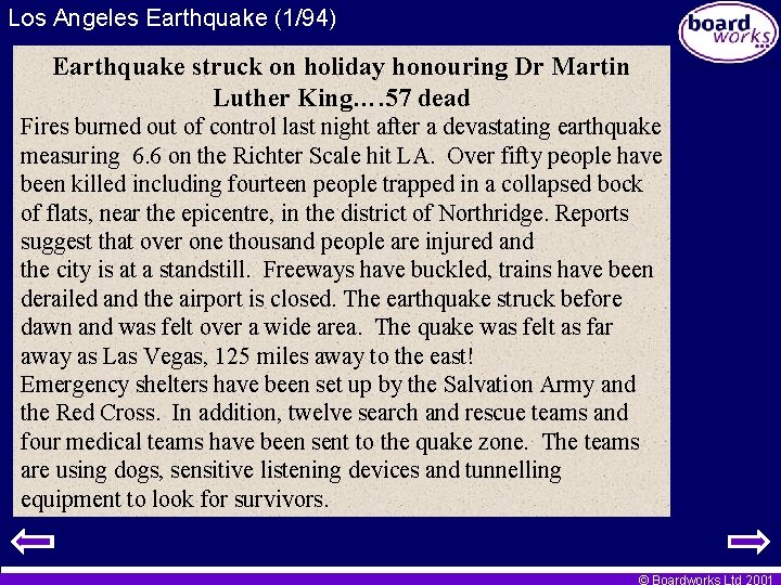 Los Angeles Earthquake (1/94) Earthquake struck on holiday honouring Dr Martin Luther King…. 57