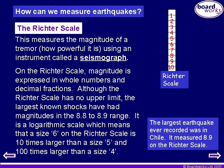How can we measure earthquakes? The Richter Scale This measures the magnitude of a