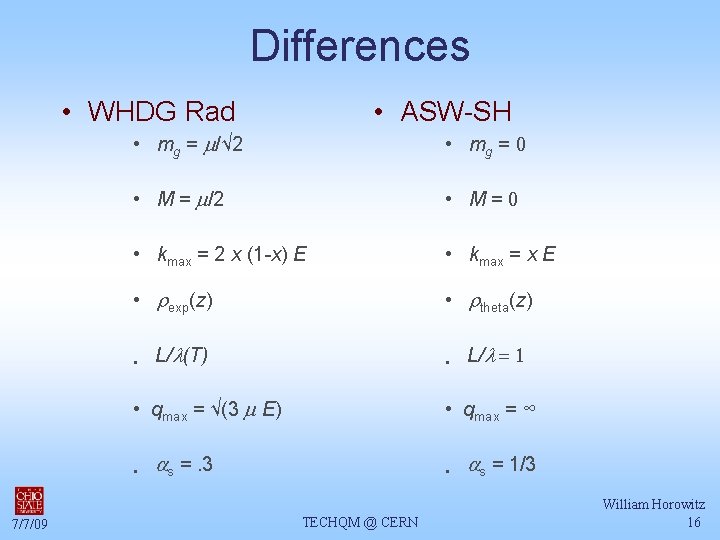 Differences • WHDG Rad • ASW-SH • mg = m/√ 2 • mg =