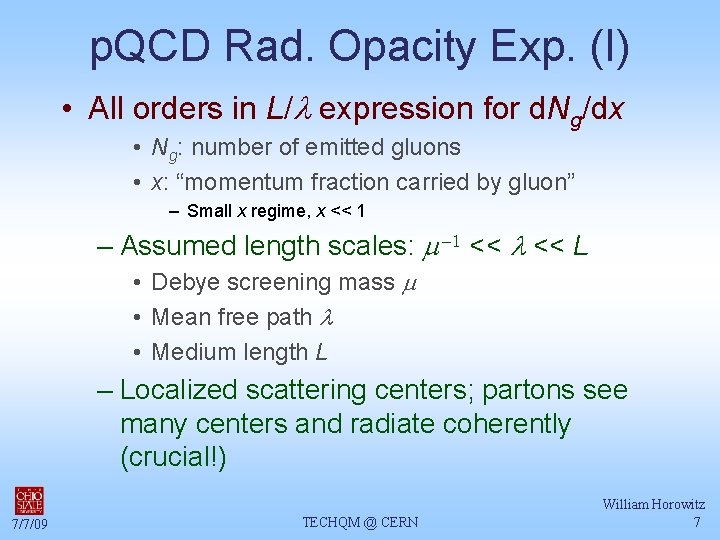 p. QCD Rad. Opacity Exp. (I) • All orders in L/l expression for d.