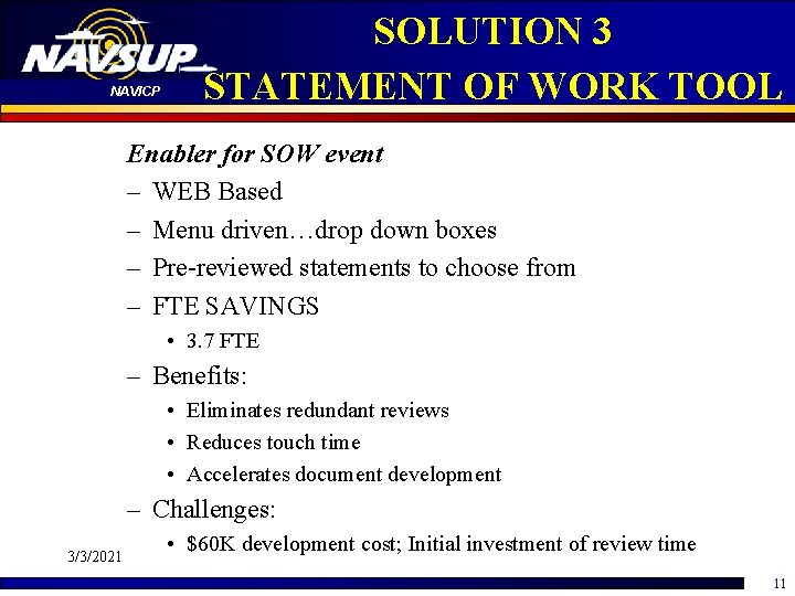 NAVICP SOLUTION 3 STATEMENT OF WORK TOOL Enabler for SOW event – WEB Based