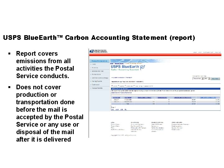 USPS Blue. Earth™ Carbon Accounting Statement (report) § Report covers emissions from all activities
