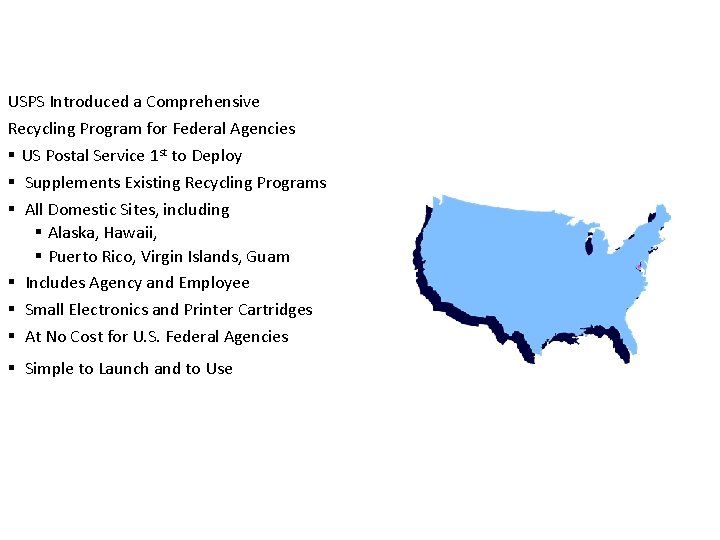 USPS Introduced a Comprehensive Recycling Program for Federal Agencies § US Postal Service 1