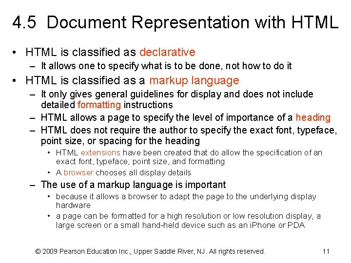 4. 5 Document Representation with HTML • HTML is classified as declarative – It