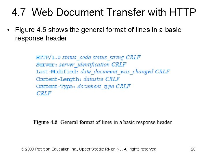 4. 7 Web Document Transfer with HTTP • Figure 4. 6 shows the general