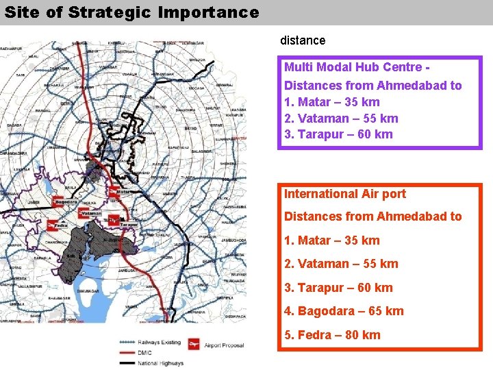 Site of Strategic Importance distance Multi Modal Hub Centre - Distances from Ahmedabad to