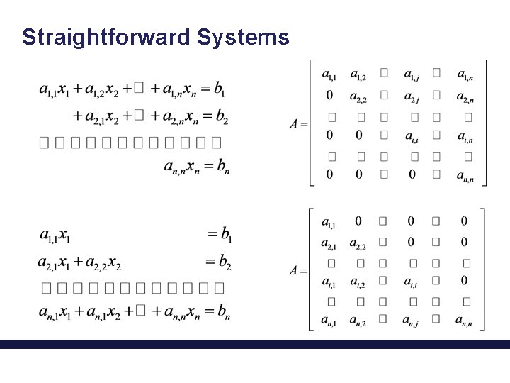 Straightforward Systems 