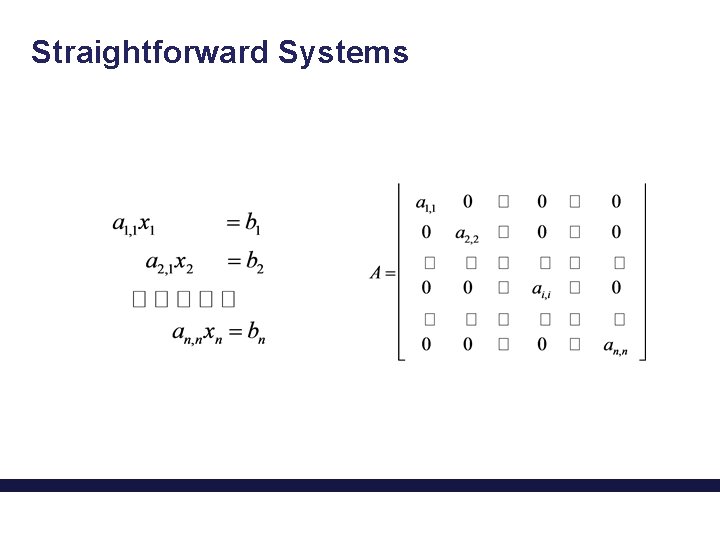 Straightforward Systems 