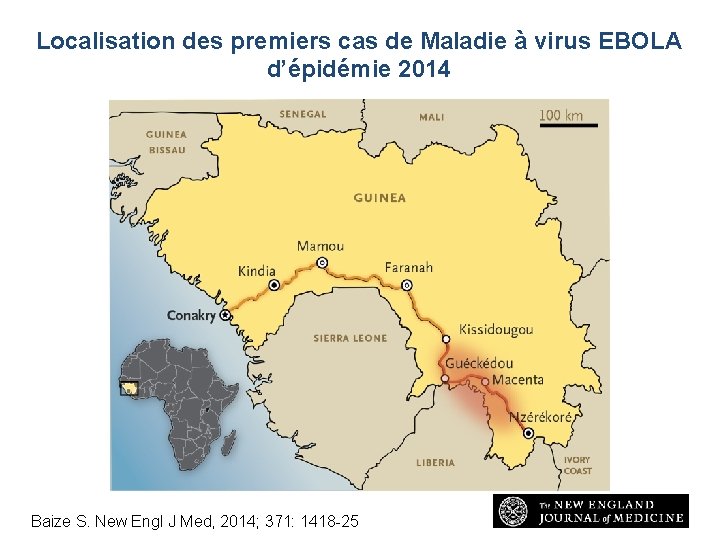 Localisation des premiers cas de Maladie à virus EBOLA d’épidémie 2014 Baize S et