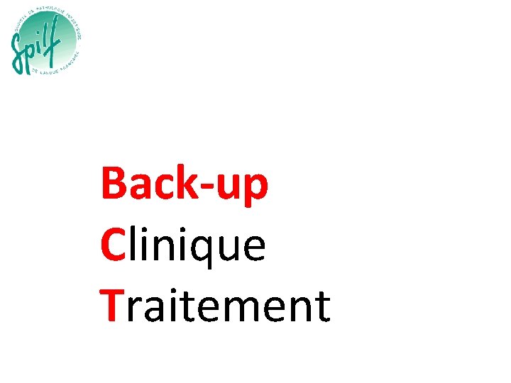 Back-up Clinique Traitement 