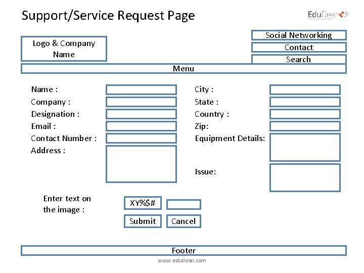 Support/Service Request Page Social Networking Contact Search Logo & Company Name Menu Name :