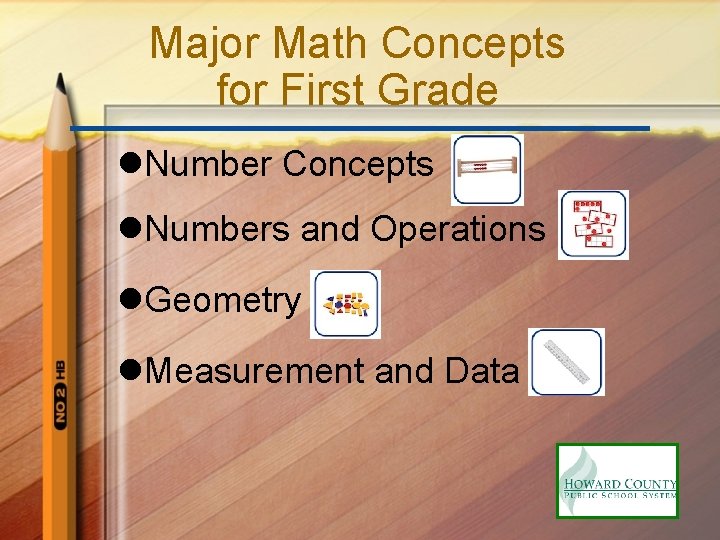 Major Math Concepts for First Grade l. Number Concepts l. Numbers and Operations l.