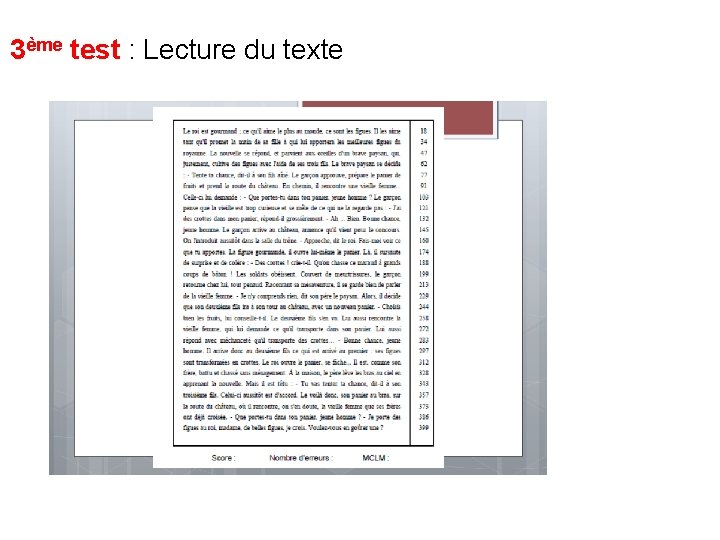 3ème test : Lecture du texte 