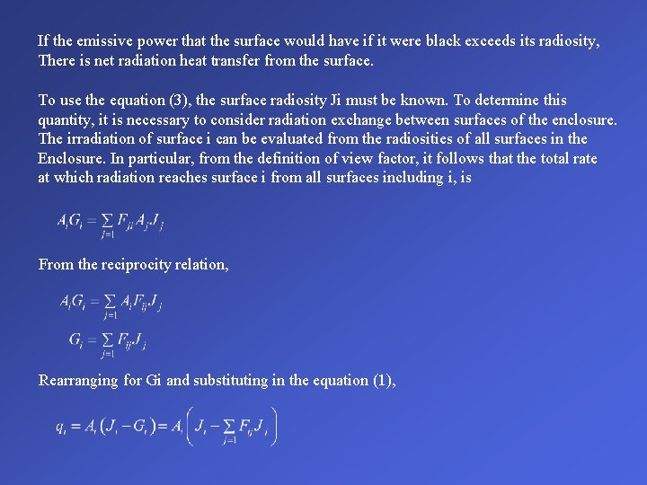 If the emissive power that the surface would have if it were black exceeds