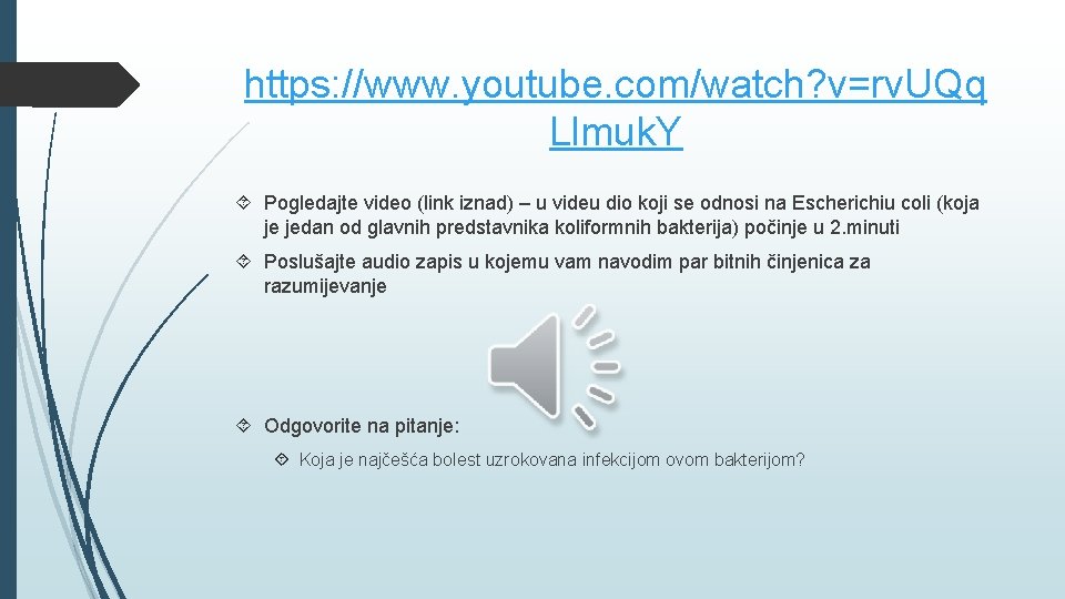 https: //www. youtube. com/watch? v=rv. UQq Llmuk. Y Pogledajte video (link iznad) – u