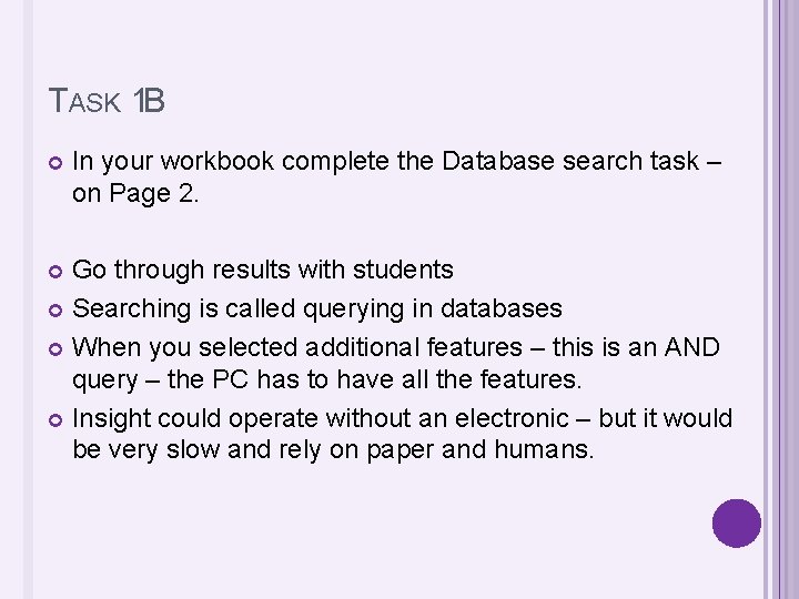 TASK 1 B In your workbook complete the Database search task – on Page