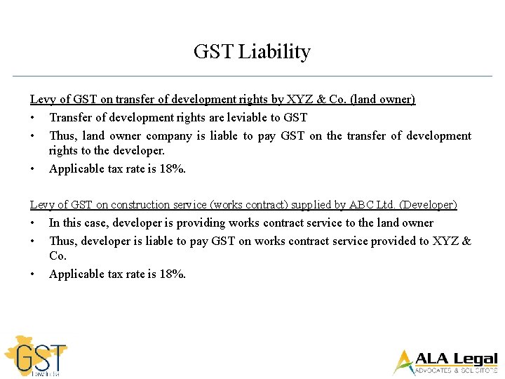 GST Liability Levy of GST on transfer of development rights by XYZ & Co.