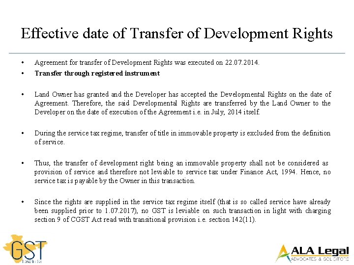 Effective date of Transfer of Development Rights • • Agreement for transfer of Development