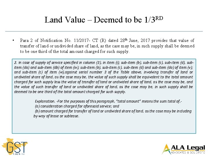 Land Value – Deemed to be 1/3 RD • Para 2 of Notification No.