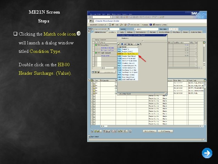 ME 21 N Screen Steps q Clicking the Match code icon will launch a