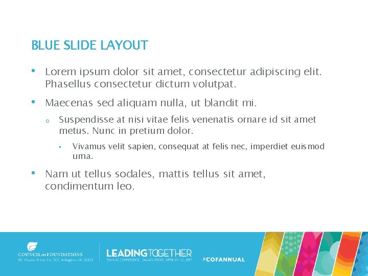 BLUE SLIDE LAYOUT • Lorem ipsum dolor sit amet, consectetur adipiscing elit. Phasellus consectetur