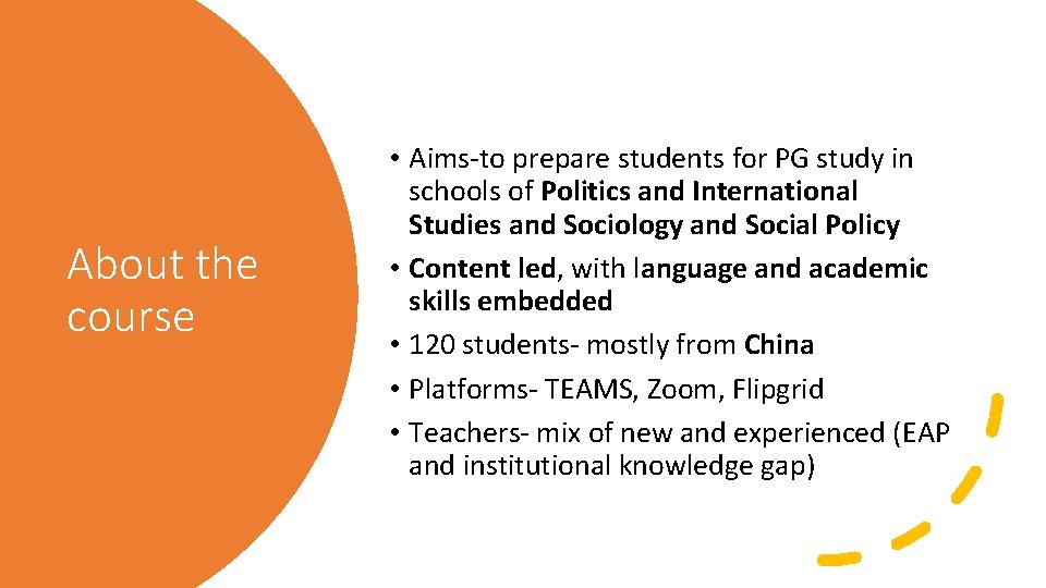 About the course • Aims-to prepare students for PG study in schools of Politics