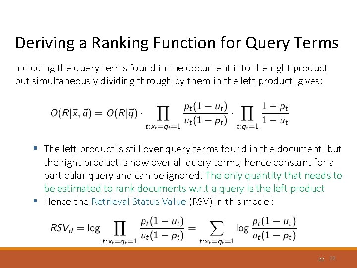 Deriving a Ranking Function for Query Terms Including the query terms found in the Deriving a Ranking Function for Query Terms Including the query terms found in the