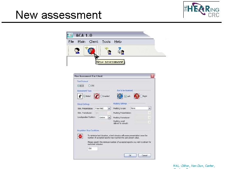 New assessment NAL: Dillon, Van Dun, Carter, 