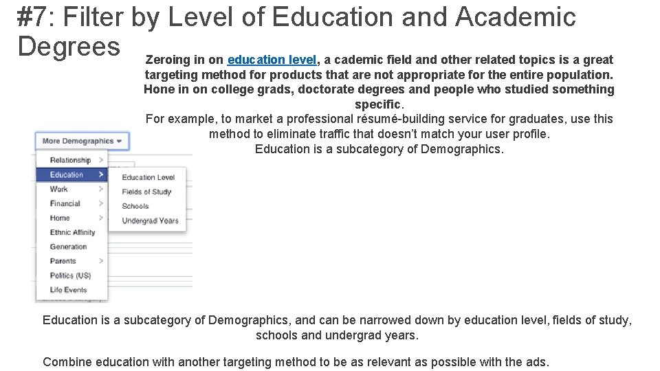 #7: Filter by Level of Education and Academic Degrees Zeroing in on education level,