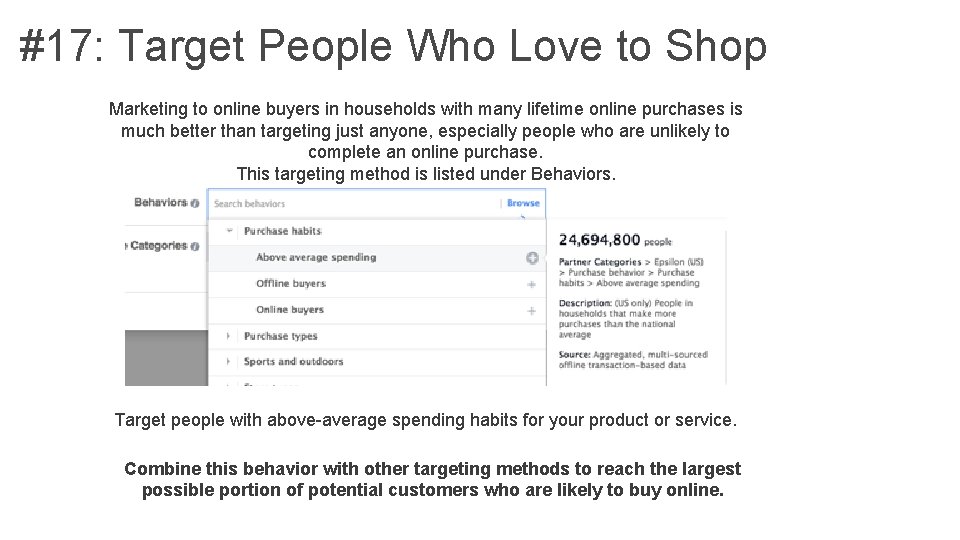 #17: Target People Who Love to Shop Marketing to online buyers in households with