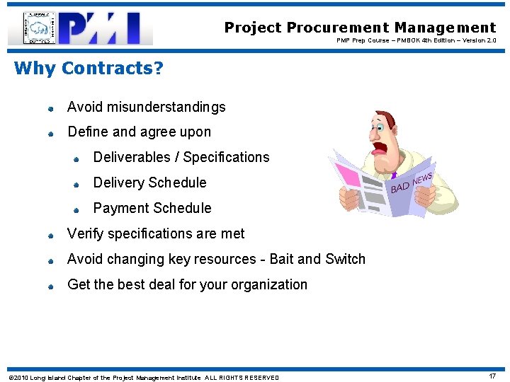 Project Procurement Management PMP Prep Course – PMBOK 4 th Edition – Version 2.