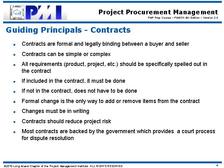 Project Procurement Management PMP Prep Course – PMBOK 4 th Edition – Version 2.