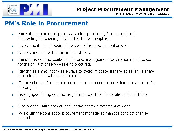 Project Procurement Management PMP Prep Course – PMBOK 4 th Edition – Version 2.