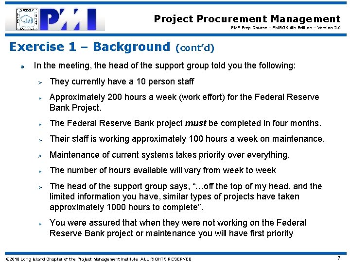 Project Procurement Management PMP Prep Course – PMBOK 4 th Edition – Version 2.