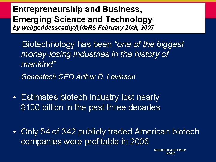 Entrepreneurship and Business, Emerging Science and Technology by webgoddesscathy@Ma. RS February 26 th, 2007