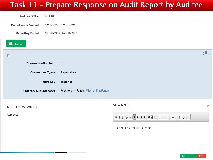 Task 11 – Prepare Response on Audit Report by Auditee 