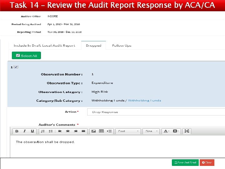 Task 14 – Review the Audit Report Response by ACA/CA 