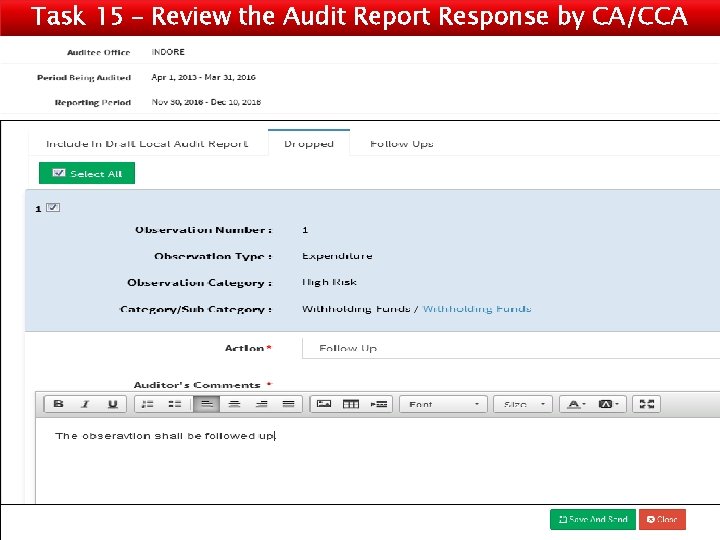 Task 15 – Review the Audit Report Response by CA/CCA 