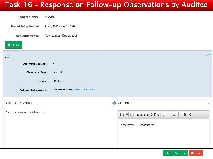 Task 16 – Response on Follow-up Observations by Auditee 