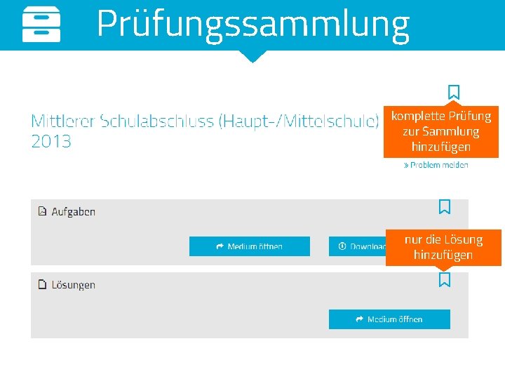 Prüfungssammlung komplette Prüfung zur Sammlung hinzufügen nur die Lösung hinzufügen 