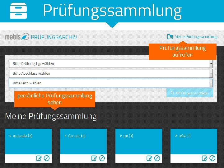 Prüfungssammlung aufrufen persönliche Prüfungssammlung sehen 