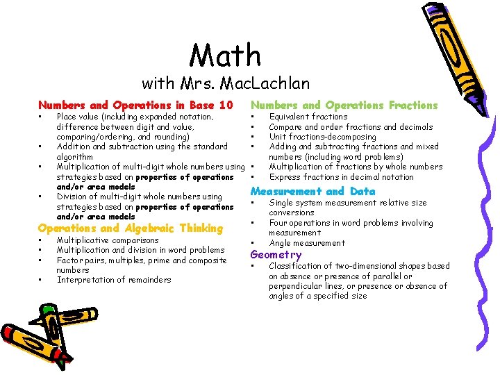 Math with Mrs. Mac. Lachlan Numbers and Operations in Base 10 • • Place