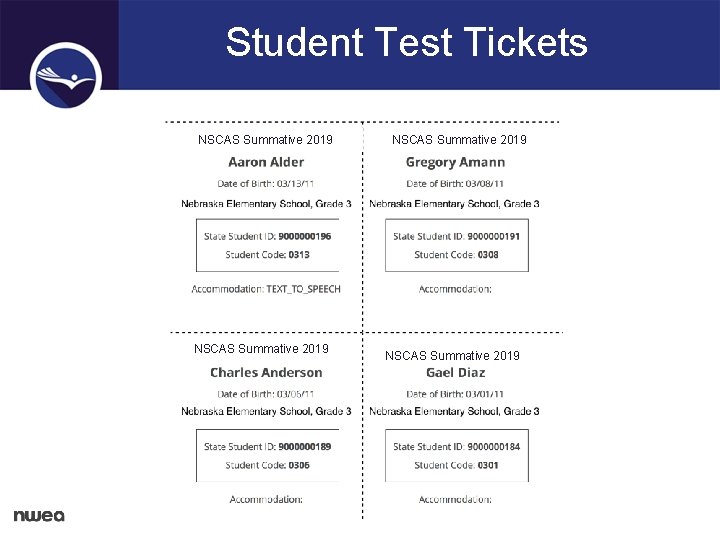 Student Test Tickets NSCAS Summative 2019 