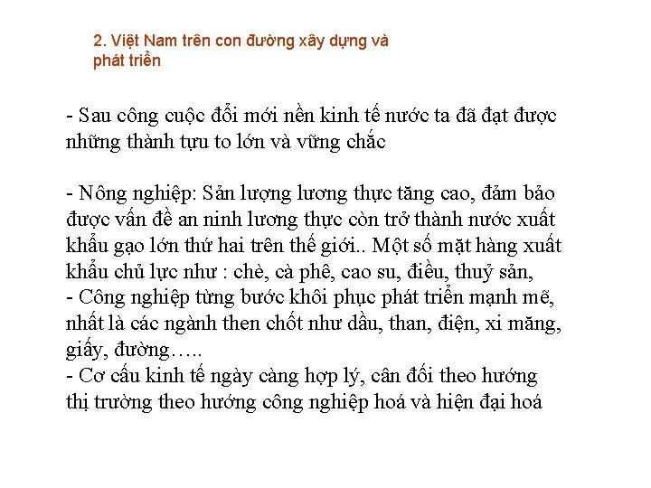 2. Việt Nam trên con đường xây dựng và phát triển - Sau công