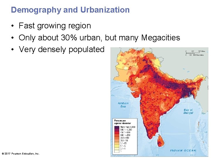 Demography and Urbanization • Fast growing region • Only about 30% urban, but many