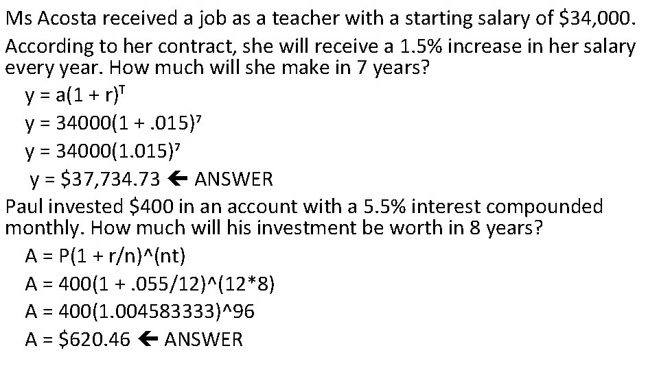 Ms Acosta received a job as a teacher with a starting salary of $34,