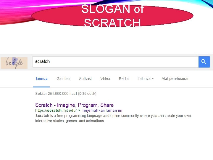 SLOGAN of SCRATCH 